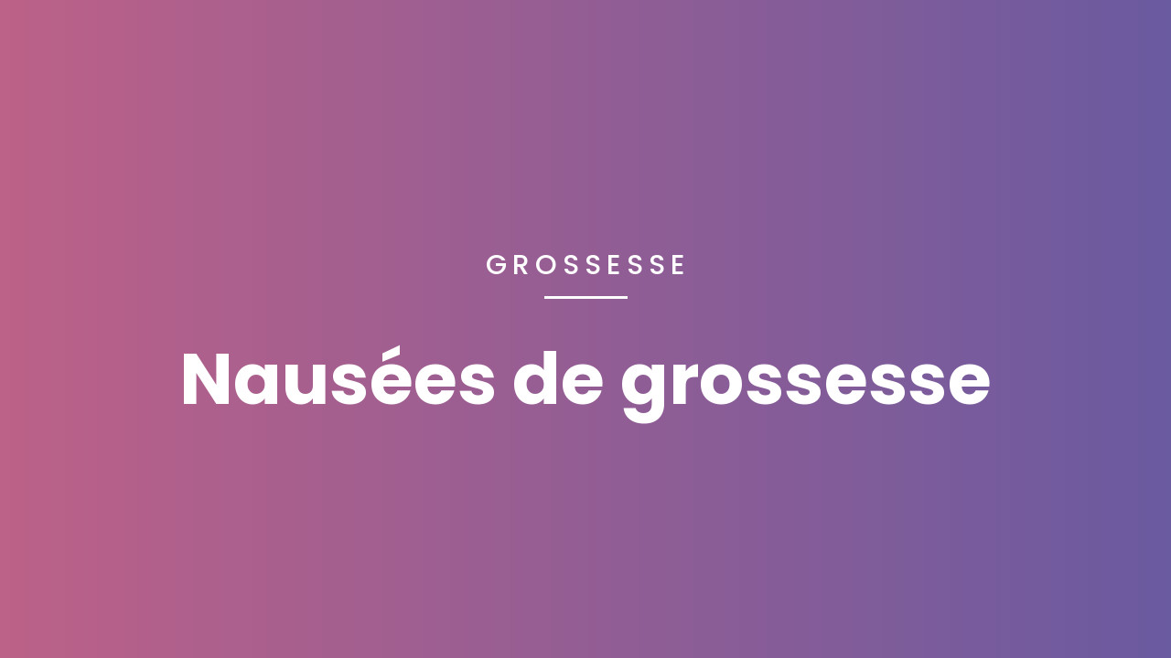 Nausées de grossesse : ce que cela signifie